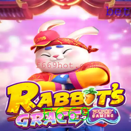 RabbitsGrace: Descubra o Novo Fenômeno de Jogos com a Palavra-Chave F669